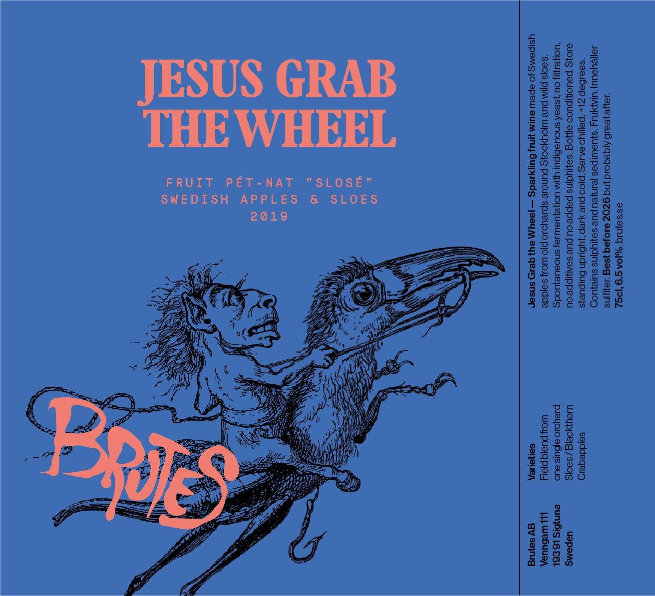 Brutes - Jesus Grab the Wheel - Fluid Fruit