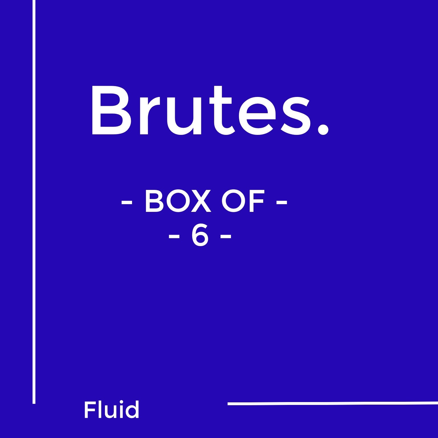 Brutes / Fluid / Cider & Fruit Pét Nat Pét Nat